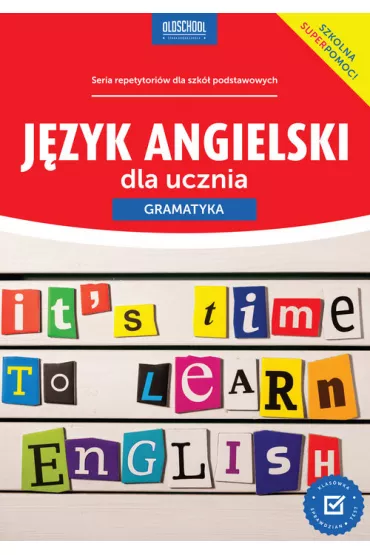 J�zyk angielski dla ucznia. Gramatyka - Joanna Bogus�awska