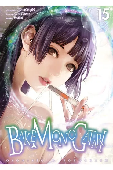 Bakemonogatari #15 - NisiOisiN, Oh Great