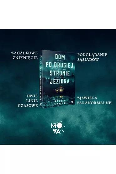 Dom po drugiej stronie jeziora - Riley Sager
