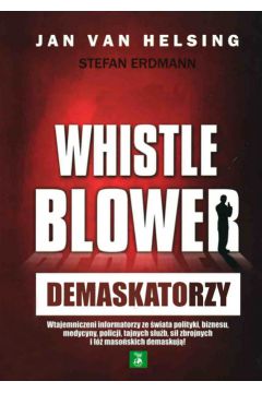 Demaskatorzy - Whistleblower