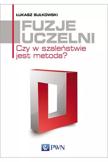 Fuzje uczelni - �ukasz Su�kowski