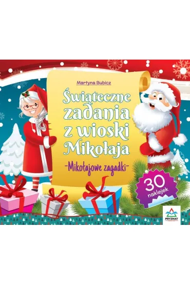 �wi�teczne zadania z wioski Miko�aja Miko�ajowe zagadki - Martyna Bubicz