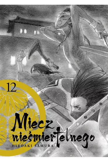Miecz nie�miertelnego. Tom 12 - Samura Hiroaki