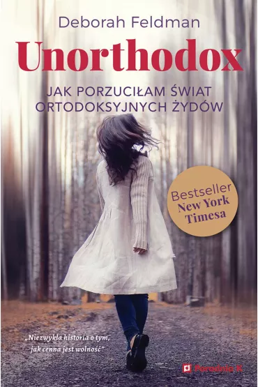 eBook Unorthodox. Jak porzuciam wiat ortodoksyjnych ydw mobi epub - Deborah Feldman