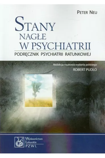 Stany nag�e w psychiatrii - Peter Neu