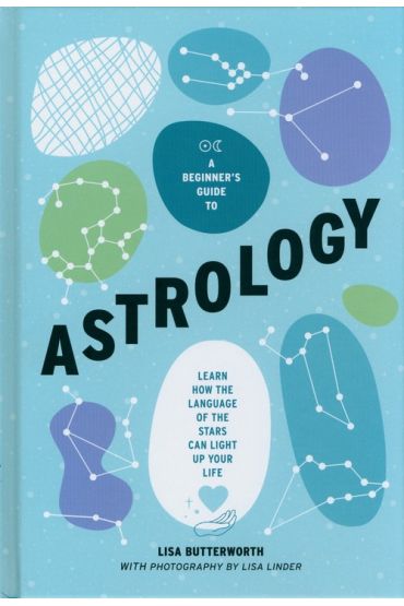 A Beginner`s Guide to Astrology