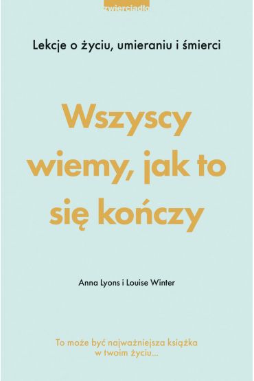 Wszyscy wiemy, jak to się kończy