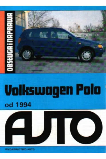 Volkswagen Polo. Obs�uga i naprawa