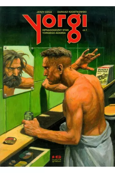 Hipnagogiczny stan Yorgiego Adamsa. Yorgi. Tom 1 - Dariusz Rzontkowski, Jerzy Ozga