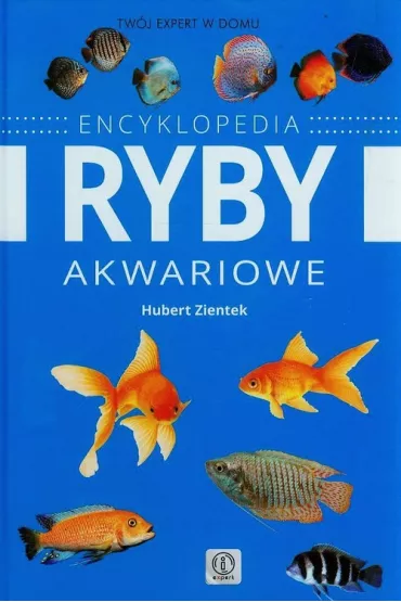 Atlas. Ryby akwariowe - Hubert Zientek