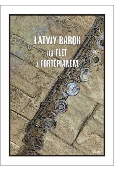 �atwy barok na flet z fortepianem - Cezary  Kocur