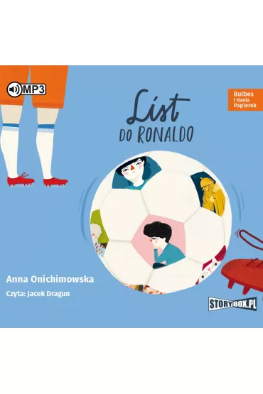 Audiobook List do Ronaldo. Bulbes i Hania Papierek CD - Anna Onichimowska