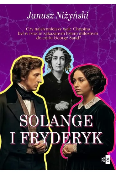 Solange i Fryderyk - Janusz Ni�y�ski