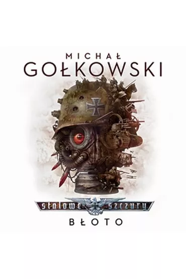 Audiobook B�oto. Stalowe szczury. Tom 1 mp3 - Micha� Go�kowski