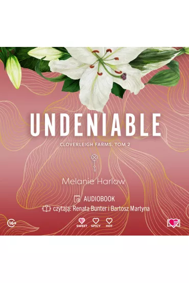 Audiobook Undeniable. Cloverleigh Farms. Tom 2 mp3 - Melanie Harlow