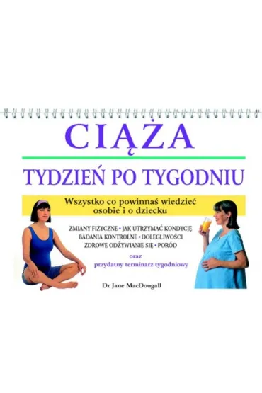 Ci��a - tydzien po tygodniu * * - Jane Macdougall
