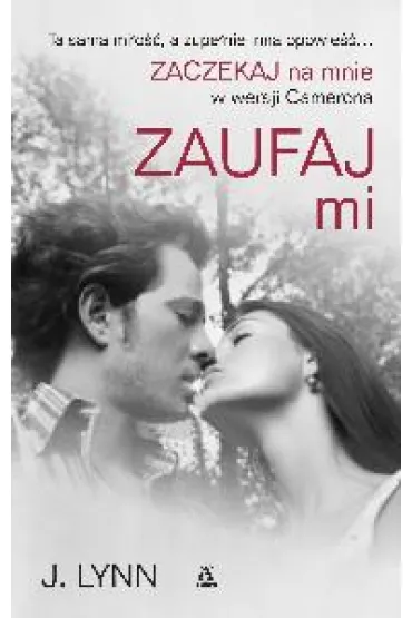Zaufaj mi - Jennifer Lolita Armentrout