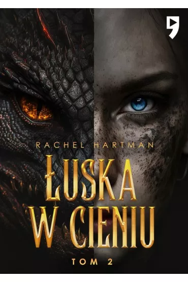 �uska w cieniu. Serafina. Tom 2 - Rachel Hartman