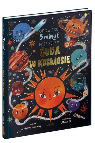 Cuda w kosmosie. Opowie�ci 5 minut przed snem - Gabby Dawnay