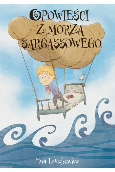 Opowie�ci z Morza Sargassowego - Ewa  Letachowicz