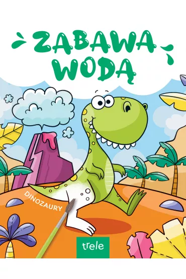 Zabawa wod�. Dinozaury