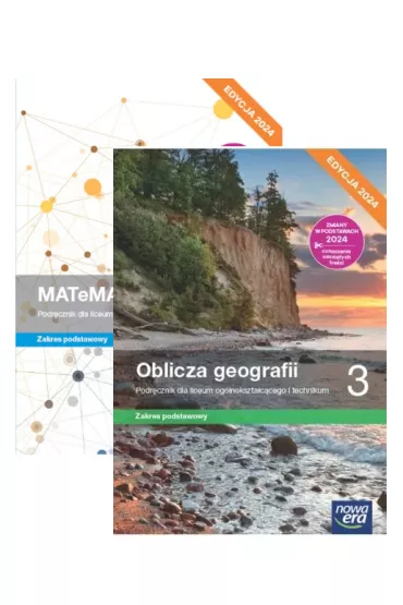Pakiet podr�cznik�w: MATeMAtyka, Oblicza geografii. Zakres podstawowy. Liceum i technikum. Klasa 3. Edycja 2024 - Grzegorz Janocha, Joanna Czarnowska, Jolanta Weso�owska, Lech Cha�ko, Marcin Nowak, Marcin �witoniak, Wojciech Babia�ski, Anna Dubownik, Barbara Szyda, Czes�aw Adamiak