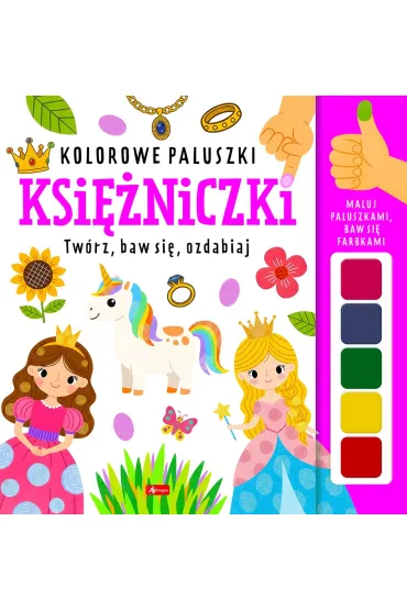 Ksi�niczki. Kolorowe paluszki - Wojciech Baturo