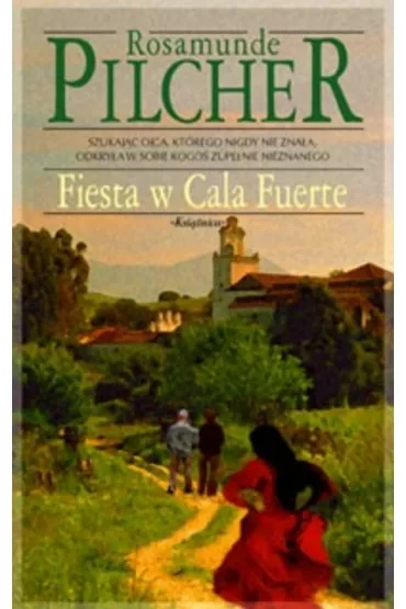 Fiesta w Cala Fuerte - Rosamunde Pilcher