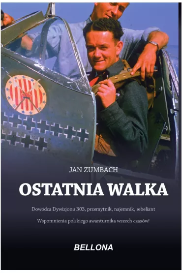 Ostatnia walka - Jan Zumbach