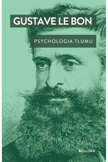 Psychologia t�umu - Gustave Le Bon
