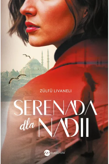 Serenada dla Nadii - Z�lf� Livaneli