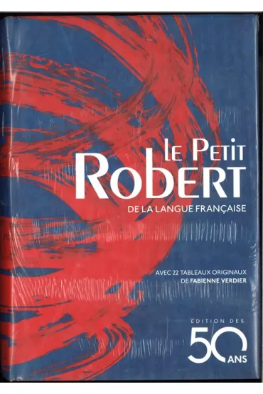 Le Petit Robert edition 2018 des 50ans - Verdier Fabienne, Alain Rey