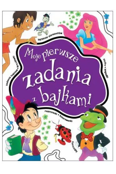 Moje pierwsze zadania z bajkami