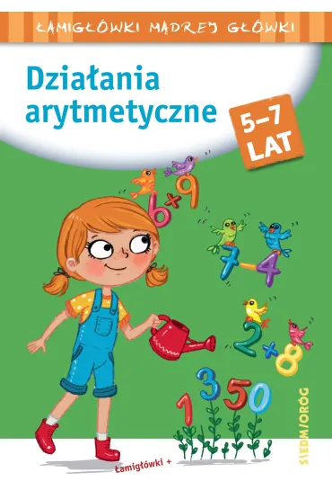 Dzia�ania arytmetyczne. �amig��wki m�drej g��wki - Tamara Micha�owska