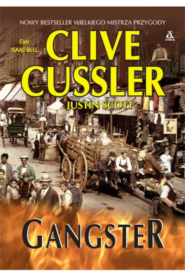 Gangster - Clive Cussler, Justin Scott