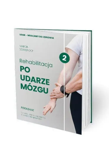 Rehabilitacja po udarze m�zgu - Marcin Szwajnoch
