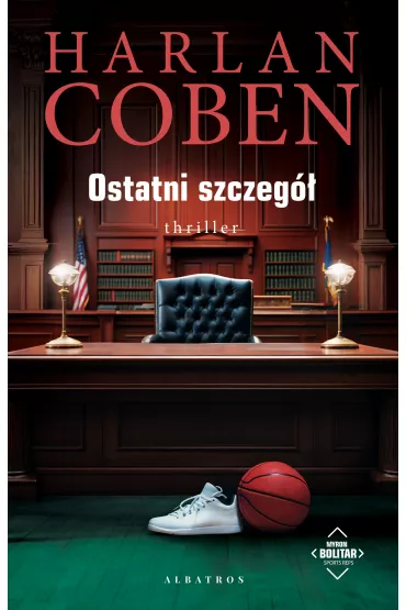 Ostatni szczeg�. Myron Bolitar. Tom 6 - Harlan Coben