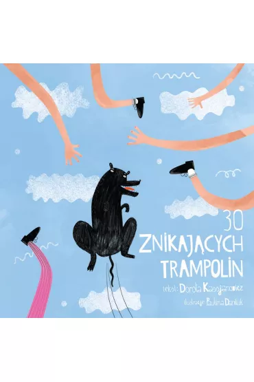 30 znikaj�cych trampolin - Dorota Kassjanowicz