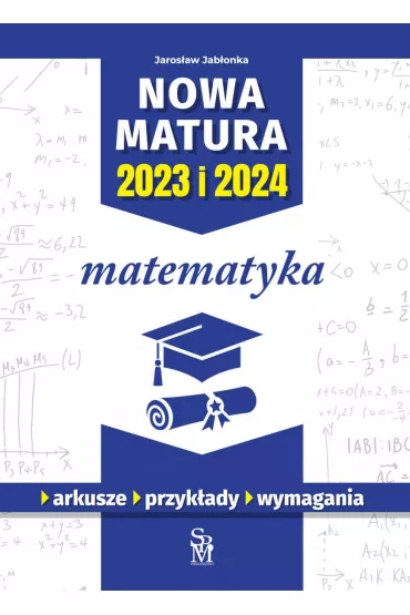 eBook Nowa matura 2023 i 2024. Matematyka pdf - Jaros�aw  Jab�onka