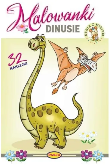 Dinusie. Malowanki - Ernest B��dowski, W�odzimierz Kruszewski