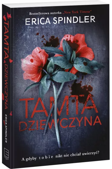 Tamta dziewczyna - Erica Spindler