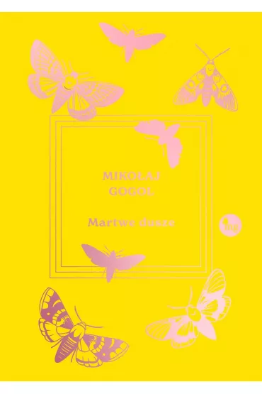 Martwe dusze - Miko�aj Gogol