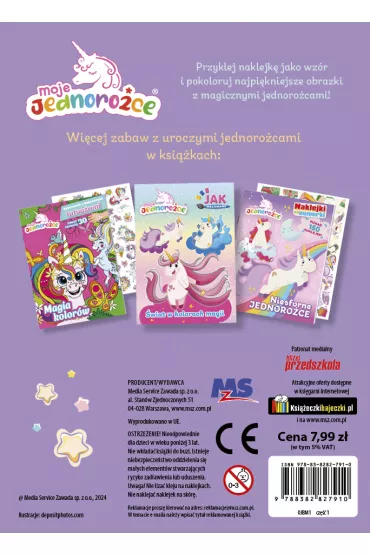 Moje Jednoro�ce. Wzory i Kolory. Z wizyt� u jednoro�c�w