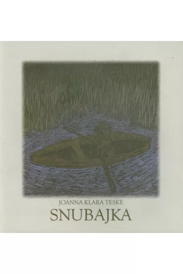 Snubajka - Joanna Klara Teske