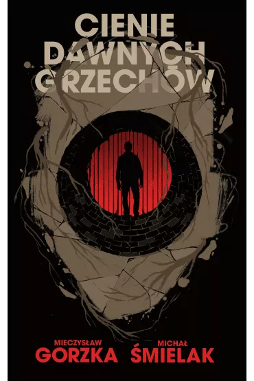 Cienie dawnych grzechw - Mieczysaw Gorzka, Micha mielak