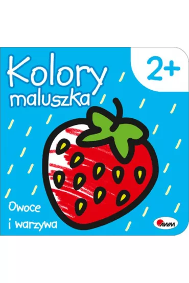 Kolory maluszka Owoce i warzywa - Piotr Kozera