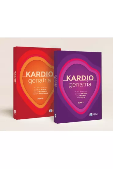 Kardiogeriatria. Tom 1-2 - Jerzy G�sowski, Karolina Piotrowicz, Marek  Rajzer, Agnieszka  Kasiukiewicz, Zyta Beata  Wojszel