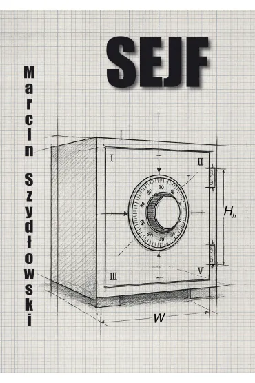 Sejf - Marcin  Szyd�owski
