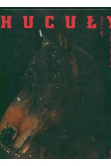 Hucu�y Konie z g�r, Horses from the Mountains, Die Bergpferde - Tadeusz Budzi�ski