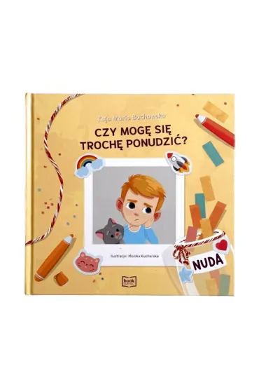Czy mog� si� troch� ponudzi�? - Kaja Maria  Buchowska